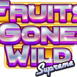 Fruits Gone Wild Supreme