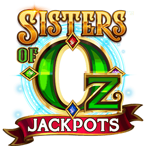 Sisters of Oz Jackpots