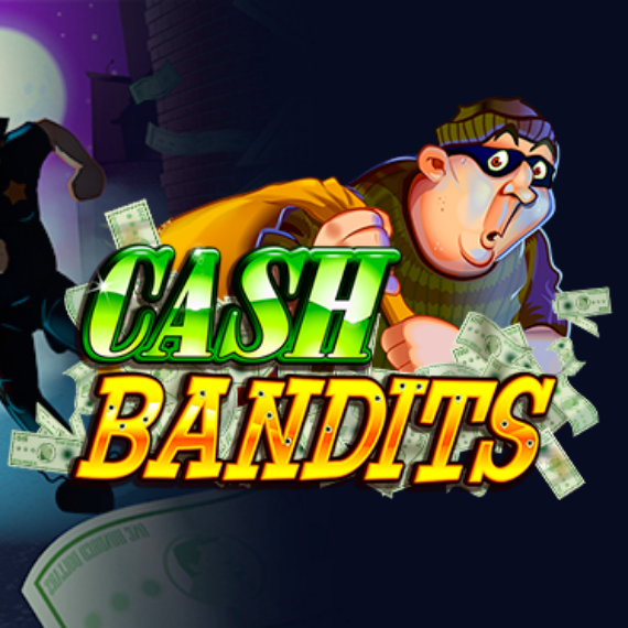 Cash Bandits Slots Review