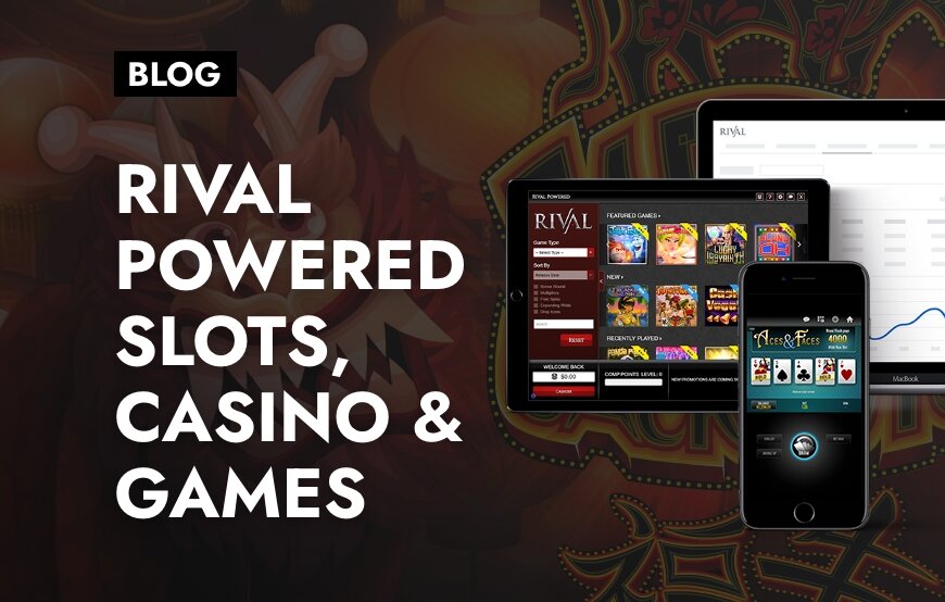 Rival Powered Slots, Casinos & Games