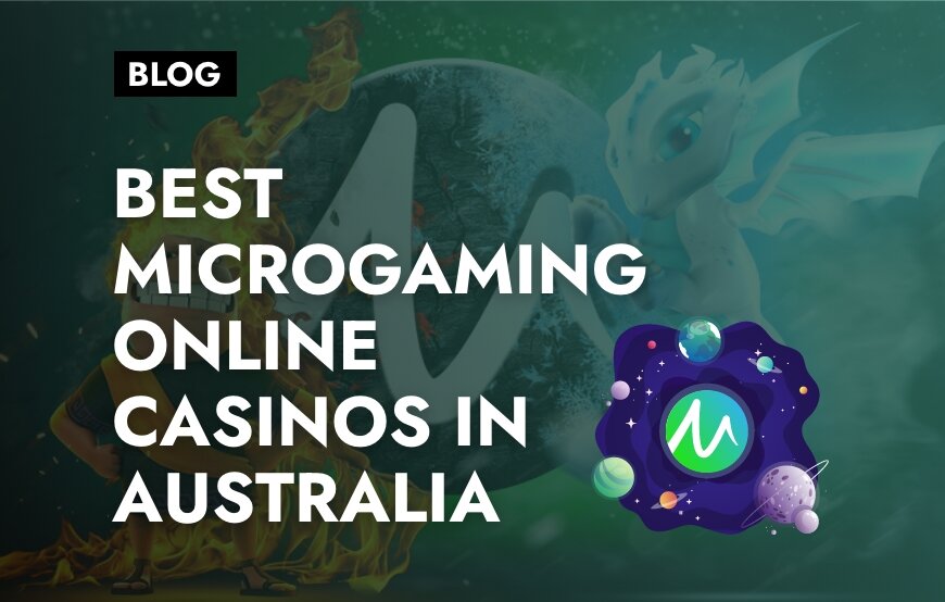 Best Microgaming Online Pokies & Casinos in Australia 2025