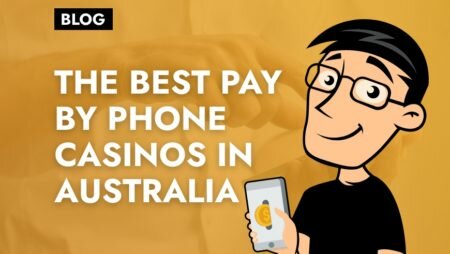 Pay by Mobile Casinos Australia (2025)