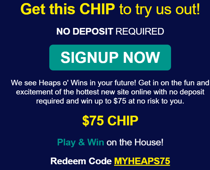 Heaps O Wins no deposit bonus